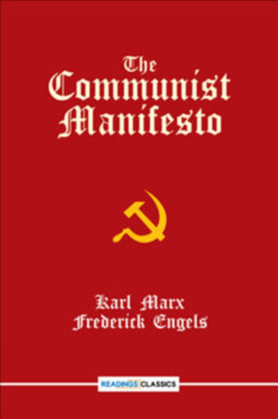 The Communist Manifesto (Readings Classics) 