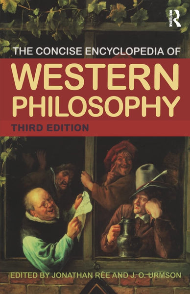 The Concise Encyclopedia of Western Philosophy 