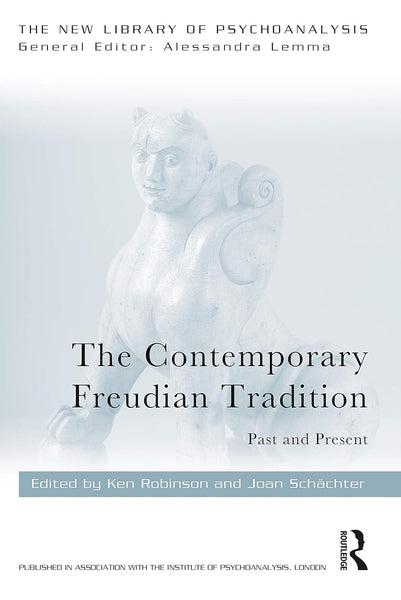 The Contemporary Freudian Tradition: Past and Present 