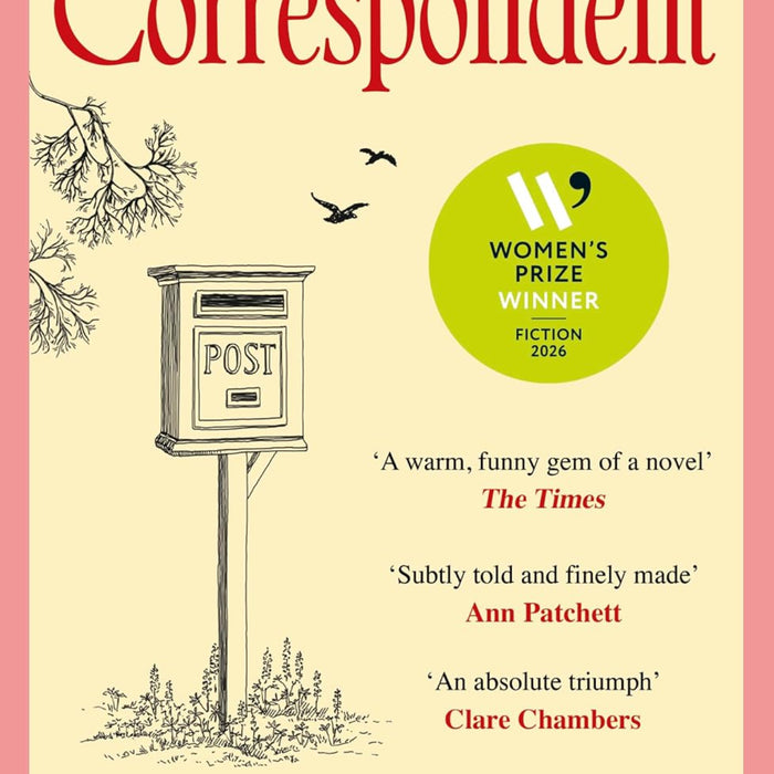 The Correspondent: A Novel