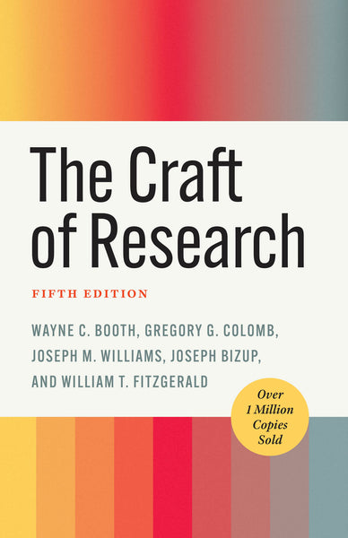 The Craft of Research 5th Edition