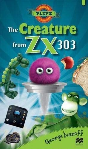 The Creature from ZX303 (Flips Lower ) 