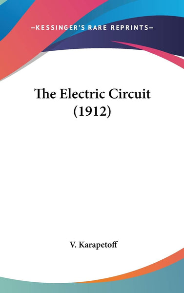 The Electric Circuit (1912) 