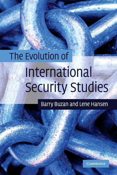 The Evolution of International Security Studies 