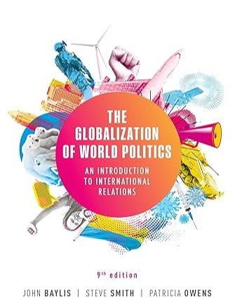 The Globalization of World Politics: An Introduction to International Relations