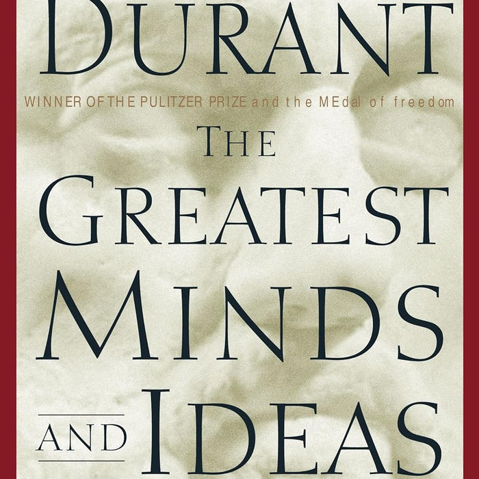 The Greatest Minds and Ideas of All Time