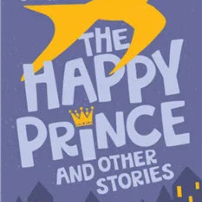 The Happy Prince and Other Stories (Readings Classics) 