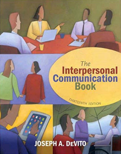 The Interpersonal Communication Book 13th Edition 