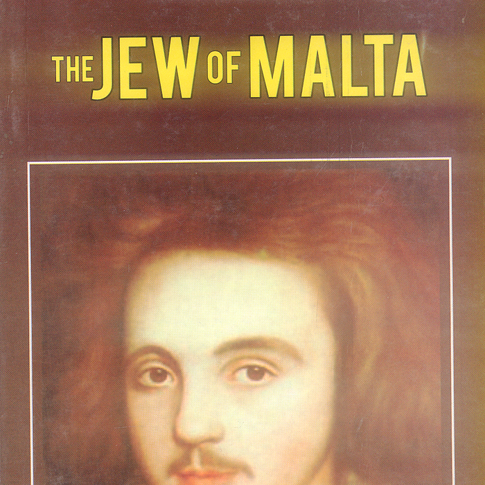 The Jew Of Malta by Christopher Marlowe - Famous