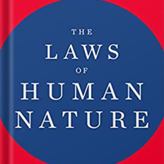 The Laws of Human Nature 