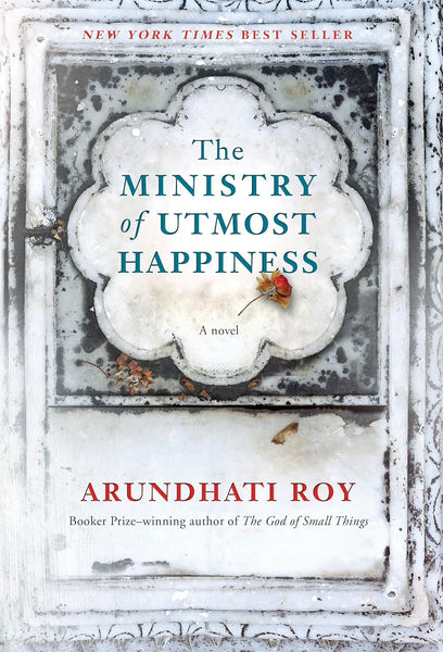 The Ministry of Utmost Happiness: A Novel 