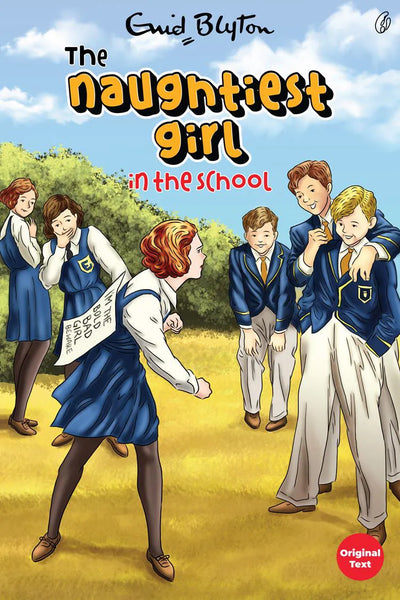 The Naughtiest Girl In the School