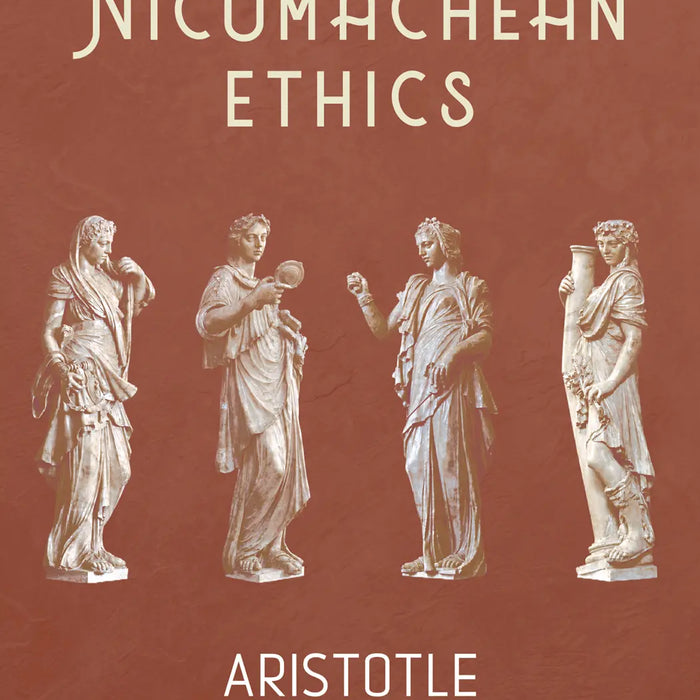 The Nicomachean Ethics (Reading Classics)