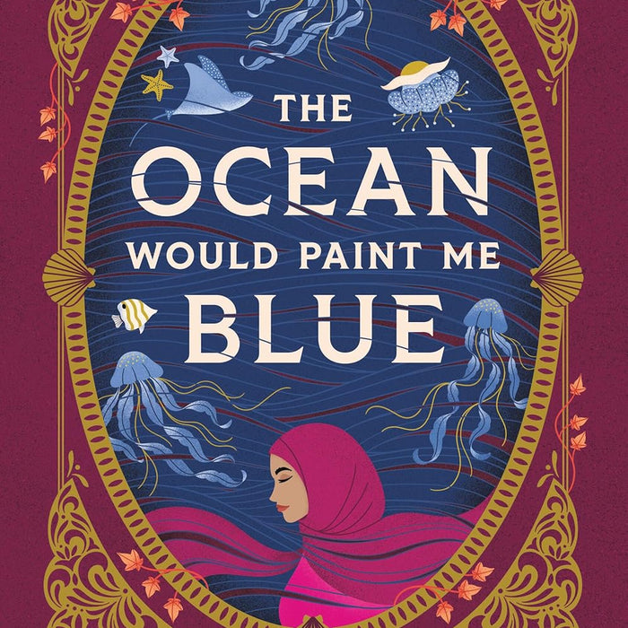 The Ocean Would Paint Me Blue