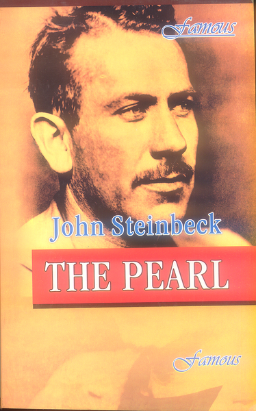 The Pearl By John Steinbeck - Famous