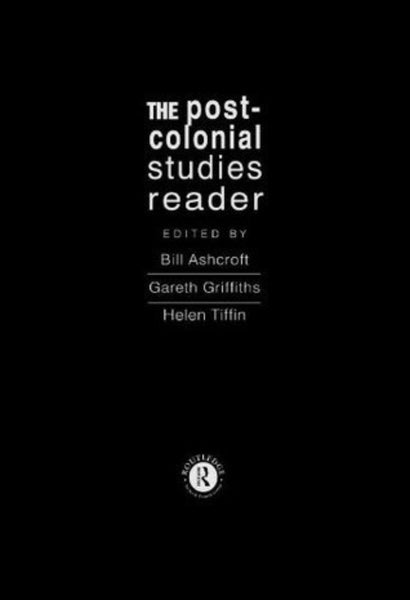 The Post-Colonial Studies Reader