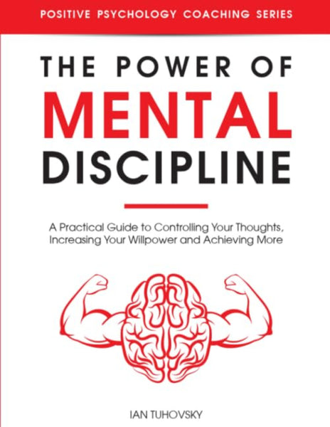 The Power of Mental Discipline