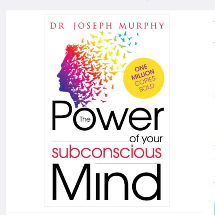 
The Power of Your Subconscious Mind