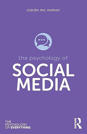 The Psychology of Social Media 