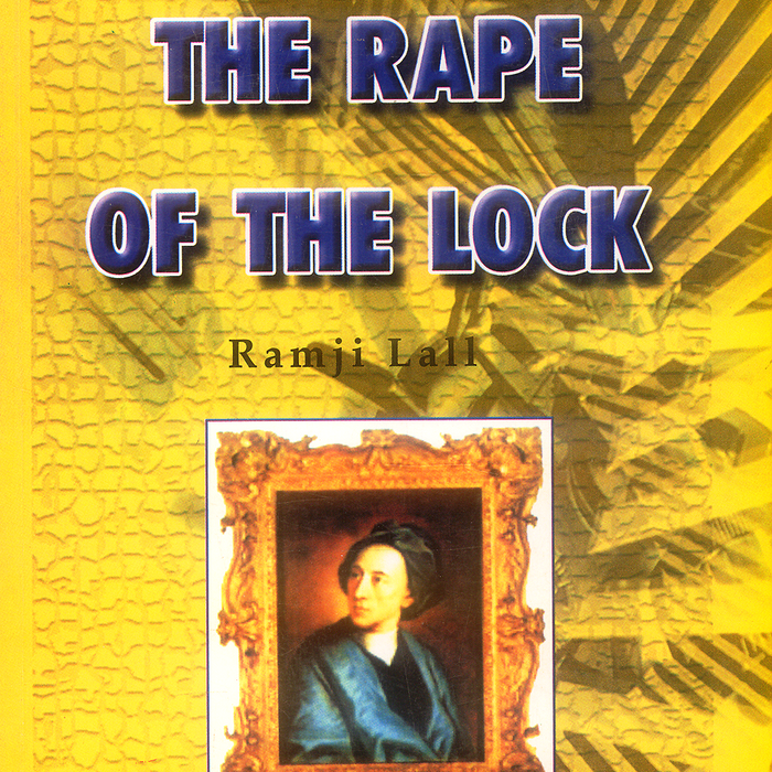 The Rape of the Lock by Ramji Lall 
