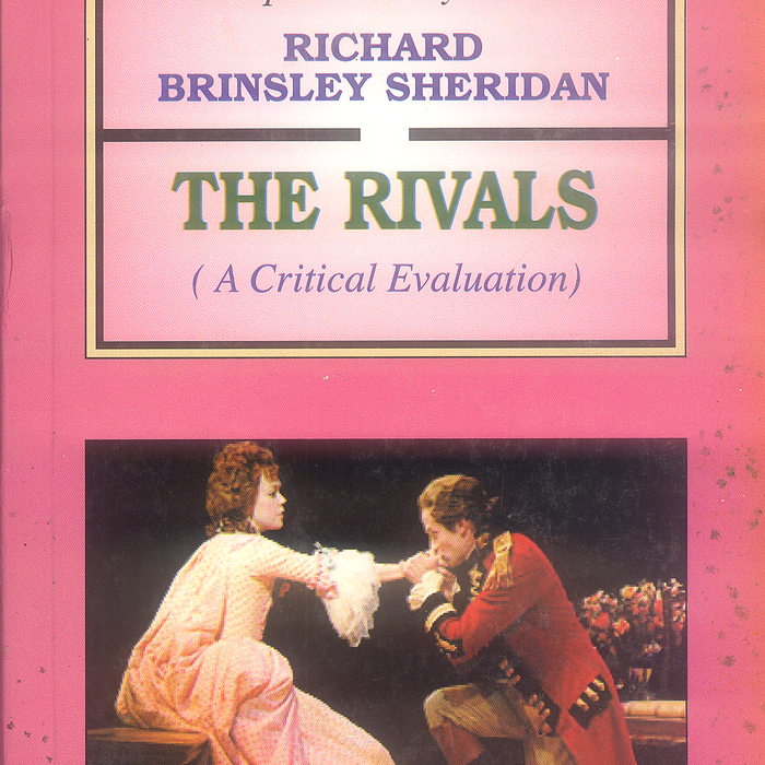 The Rivals By Richard Brinsley Sheridan - Famous