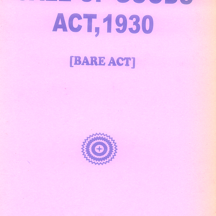 The Sale of Goods Act 1930 Bare Act