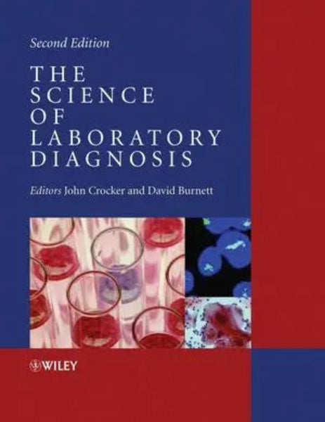 The Science of Laboratory Diagnosis 2nd Edition