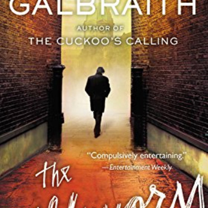 The Silkworm: A Strike Novel 