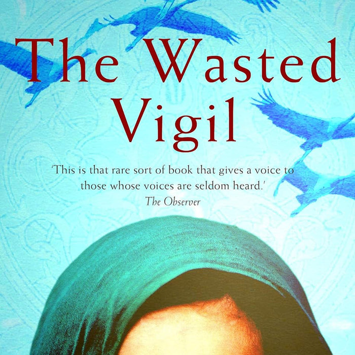 The Wasted Vigil 