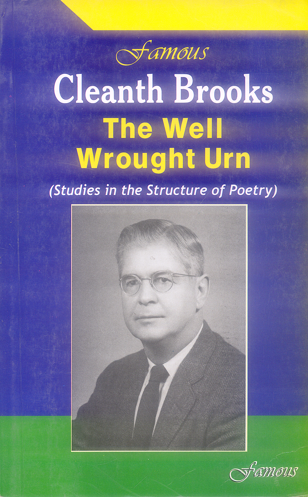 Cleanth Brooks The Well Wrought Urn by Cleanth Brooks - Famous – BooksNbooks