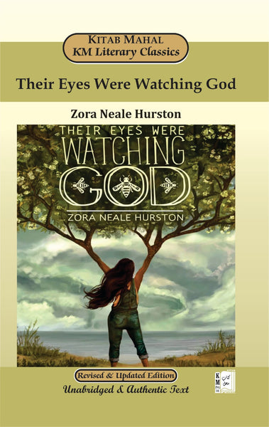 Their Eyes Were Watching God by Zora Neale Hurston – Kitab Mahal