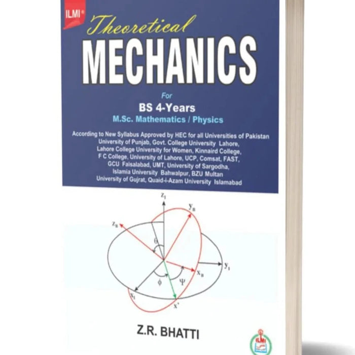 Theoretical Mechanics For BS MSc by Z.R. Bhatti - ILMI