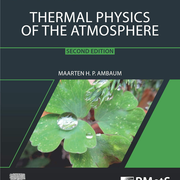 Thermal Physics Of The Atmosphere 2nd Edition
