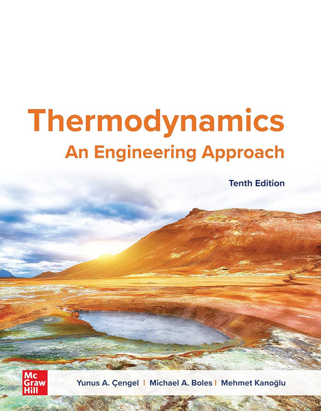Thermodynamics: An Engineering Approach 10th Edition 