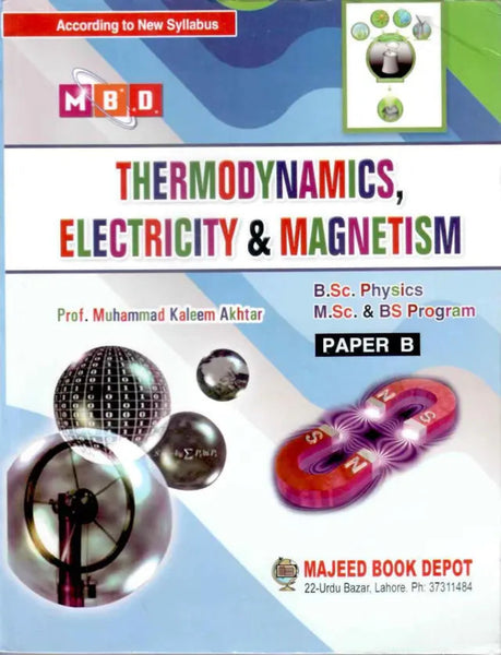 Thermodynamics Electricity & Magnetism  