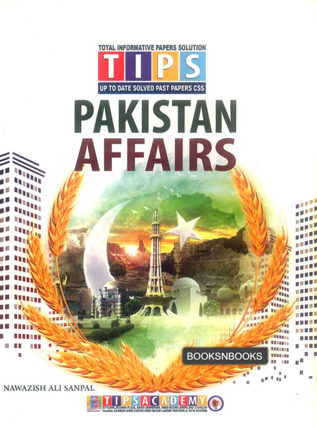 Tips Pakistan Affairs With Solved Past Papers CSS