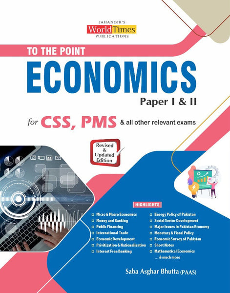 To The Point Economics Paper I & II For CSS PMS