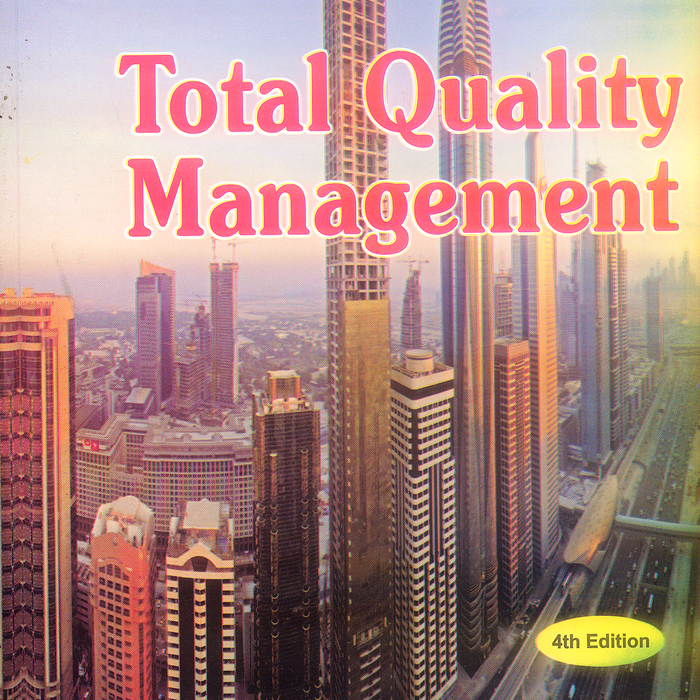 Total Quality Management 4th Edition by Dale H. Besterfield