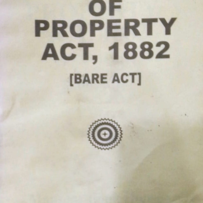 Transfer of Property Act, 1882 (Bare Act)