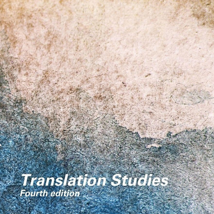 Translation Studies (New Accents) 4th Edition 