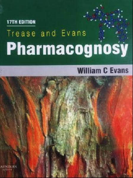 Trease and Evans Pharmacognosy