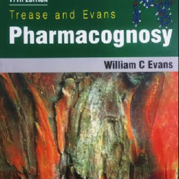 Trease and Evans Pharmacognosy