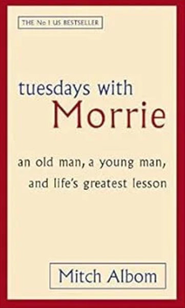 Tuesdays with Morrie