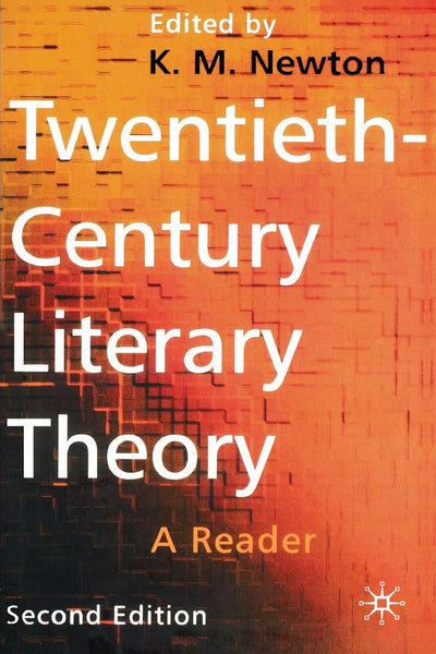 Twentieth-Century Literary Theory: A Reader 2nd Edition