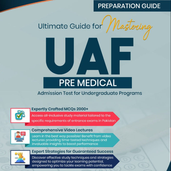 Ultimate Guide for Mastering UAF Pre Medical Preparation Guide