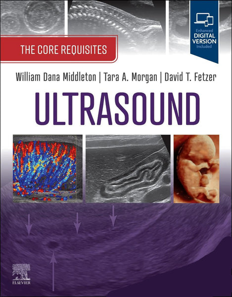 Ultrasound: The Core Requisites 