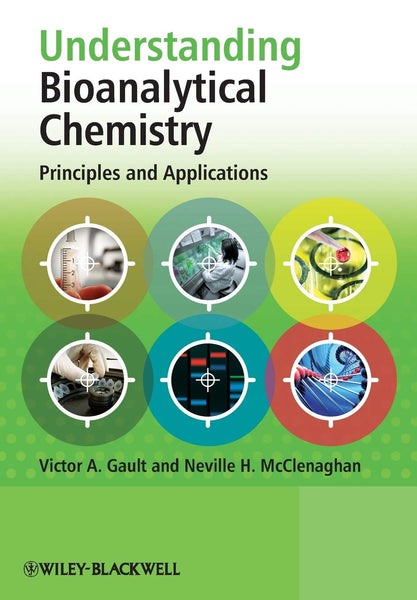 Understanding Bioanalytical Chemistry