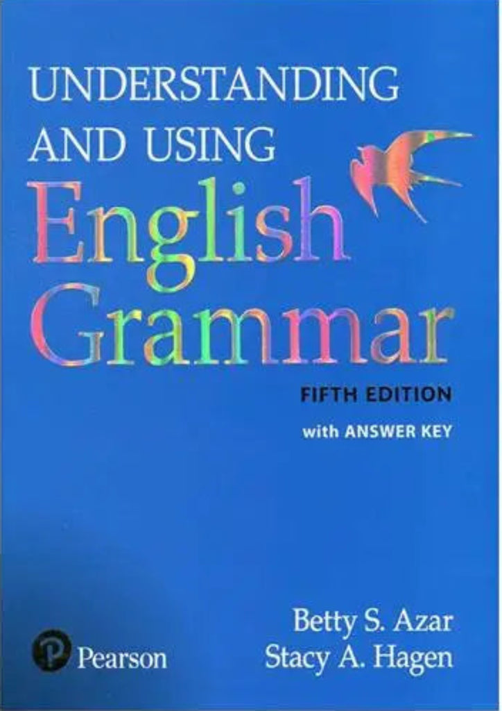 Understanding and Using English Grammar 5th Edition by Betty Azar (Aut ...