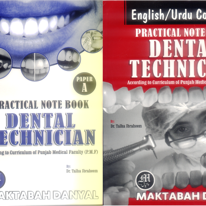 Dental Technician Practical Notebook (Paper A & B)