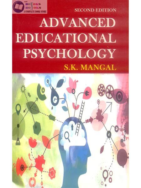 Advanced Educational Psychology 2nd Edition by S K Mangal